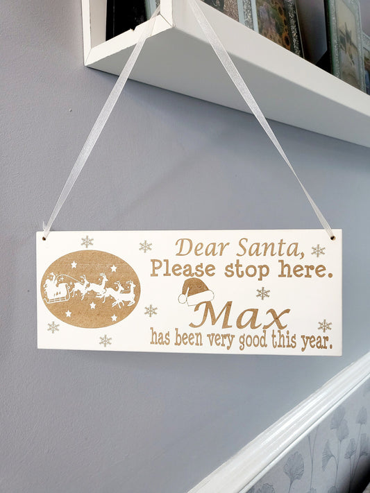 Personalised Santa Stop Here Sign